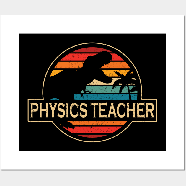 Physics Teacher Dinosaur Wall Art by SusanFields